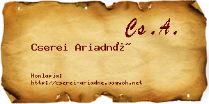 Cserei Ariadné névjegykártya